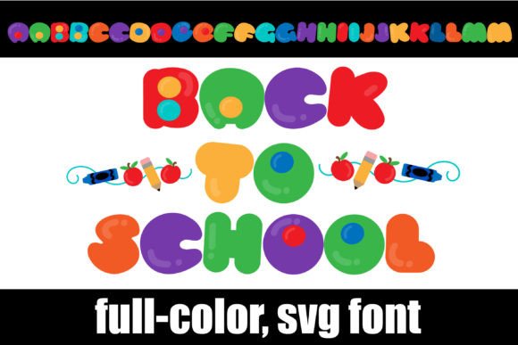 Back to School Dot: A Color Font That Brings Joy to Editorial Design