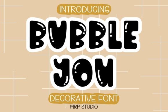 Bubble You