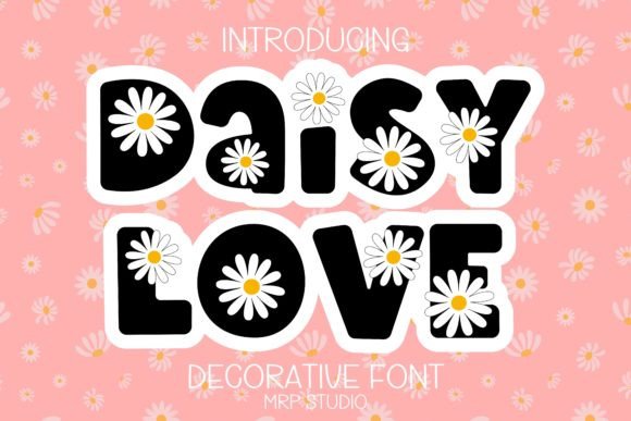 Daisy Love Font: A Maker’s Review for Cute Projects