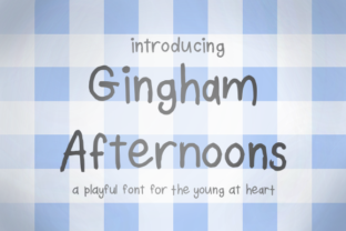 Gingham Afternoons: A Playful Handwritten Font for Crafters & Makers