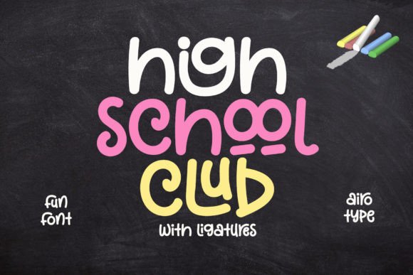 High School Club: A Whimsical Script Font for Crafters and Makers