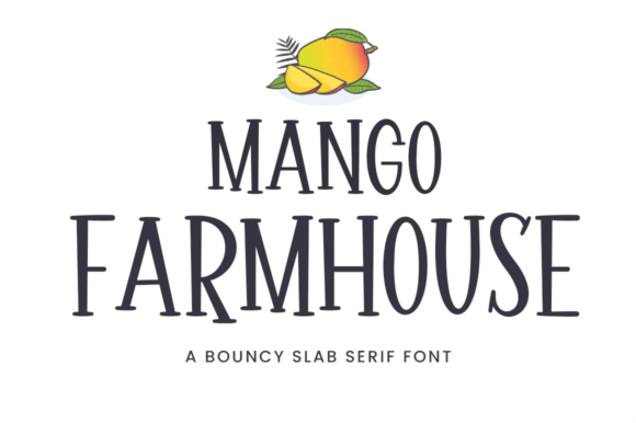 Mango Farmhouse: A Playful Slab Serif for Summer Designs