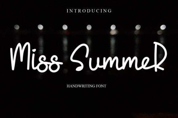 Miss Summer: A Stylish Script Font for Creative Designs