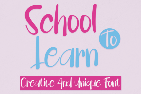 School to Learn: A Casual Handwritten Font for Creative Branding Projects