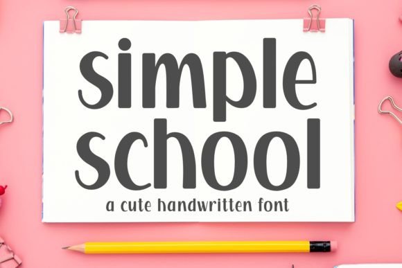 Simple School Font: Elevating Small Business Branding