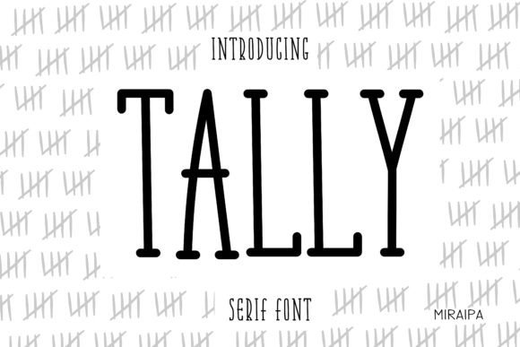 Tally: A Cute Serif Font for Web Design and Digital Branding