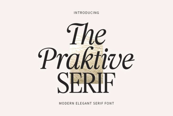 The Praktive Serif Font for Retro-Modern Editorial Design