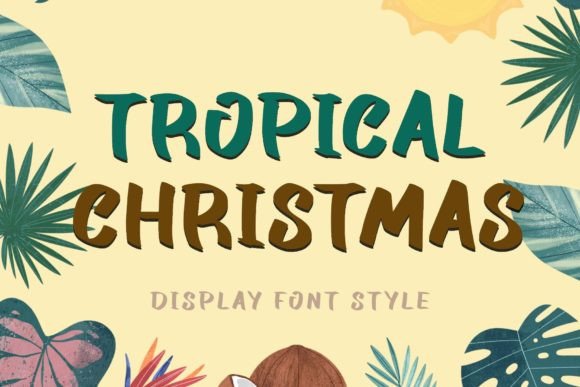Tropical Christmas Font for Elegant Holiday Crafts